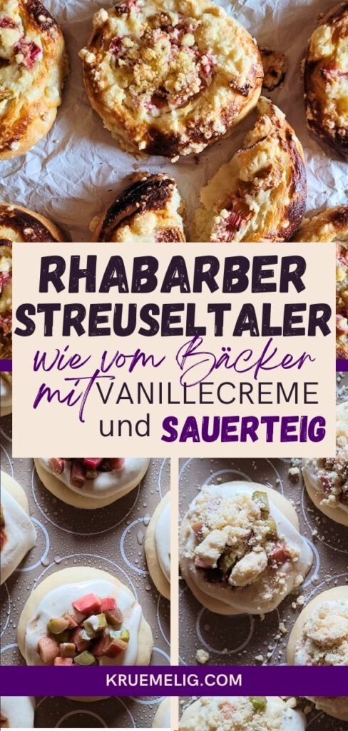 Rhabarber Streuseltaler mit Vanillecreme mit Sauerteig