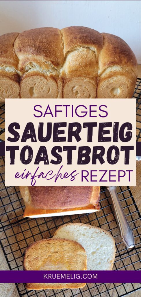 Toastbrot mit Sauerteig backen - Rezept