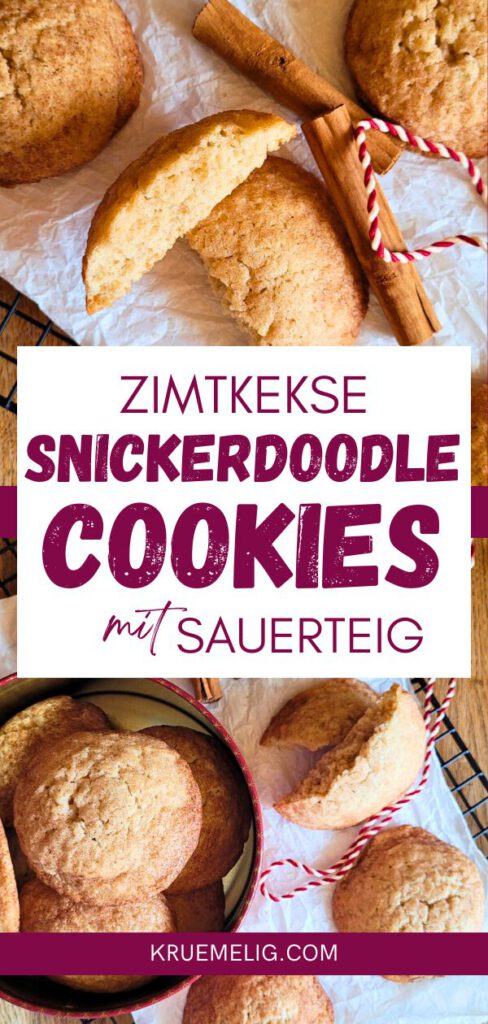 Zimtkekse: Snickerdoodle Cookies mit Sauerteig