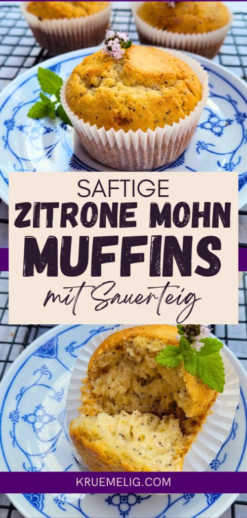 Einfaches Rezept für saftige Zitrone Mohn Muffins mit Sauerteig