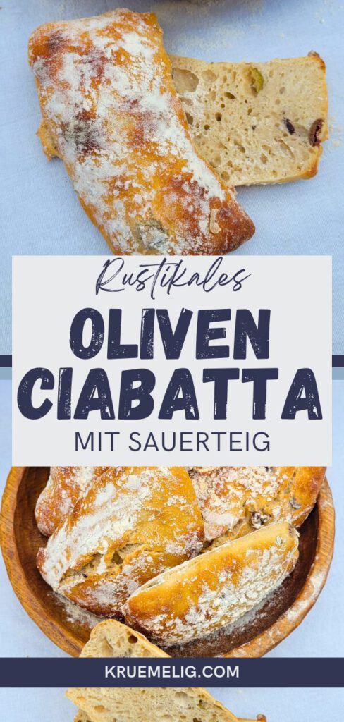 Oliven Ciabatta mit Sauerteig